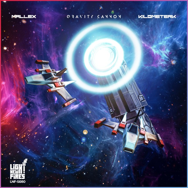 Mallex & Kilometerk - Gravity Cannon