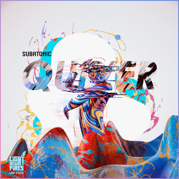 Subatonic - Quiver [LNF FREE RELEASE]