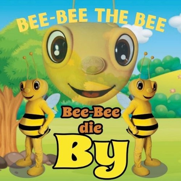 Bee-Bee die By/Bee-Bee the Bee