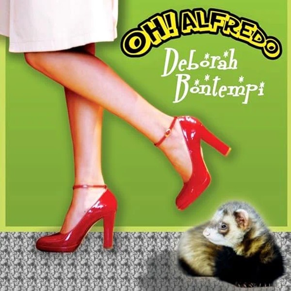 Deborah Bontempi - Oh! Alfredo