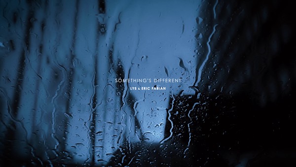 LyE & Eric Fabian - Something's Different