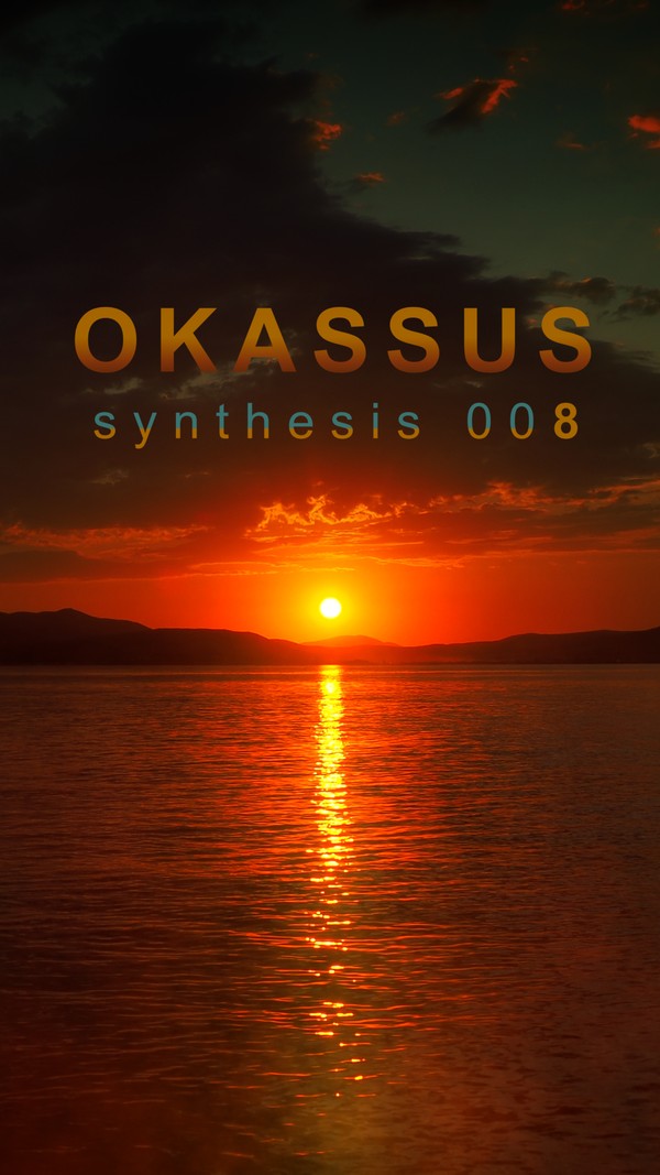 OKASSUS "Synthesis" 008