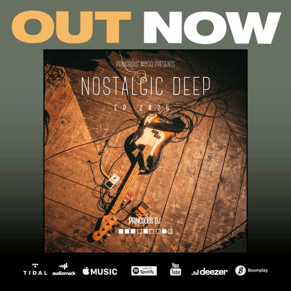 Princodus Dj - Nostalgic Deep EP