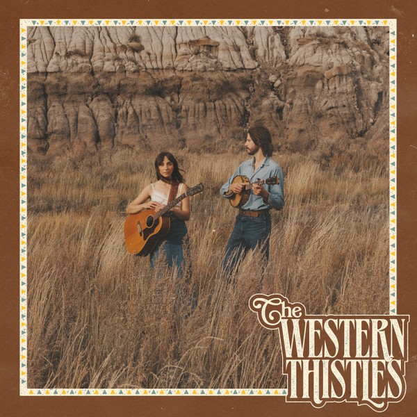 The Western Thistles' Self-Titled Debut Album