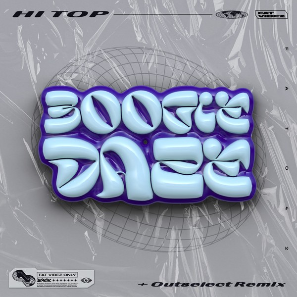 Hi Top - Boogie Daze