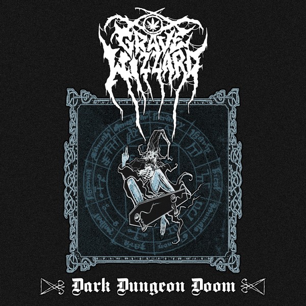 Grave Wizzard - Dark Dungeon Doom (2025)