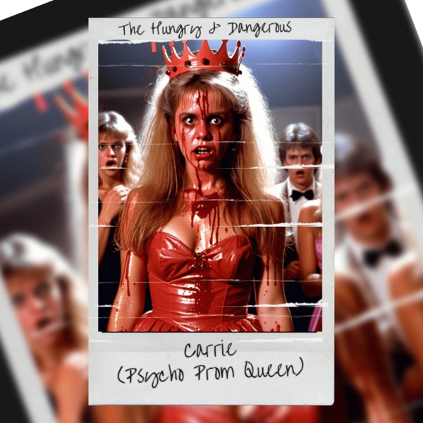 Carrie (Psycho Prom Queen)