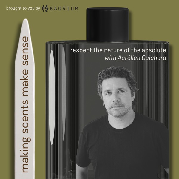 Respect the Nature of the Absolute with Perfumer and Matiere Premiere Brand Founder Aurelien Guichard