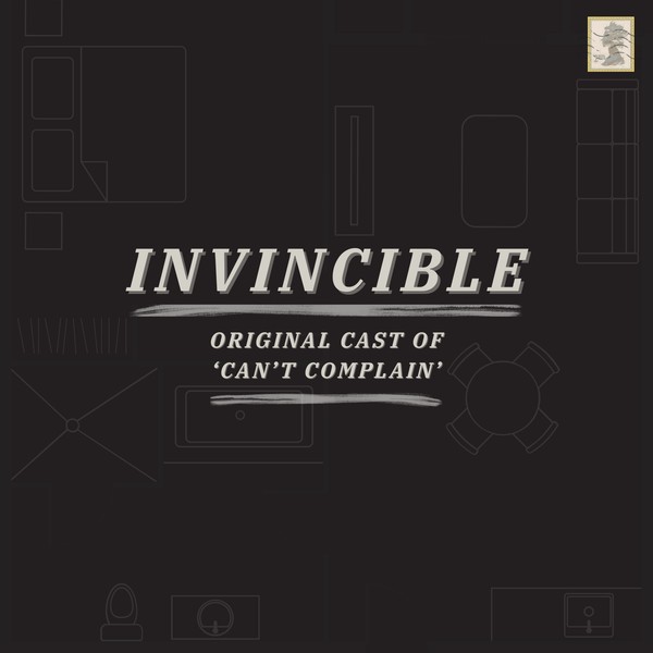 Invincible (Can't Complain: A New Musical)