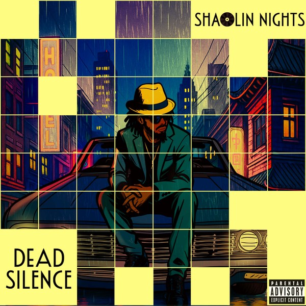 Dead Silence - Shaolin Nights