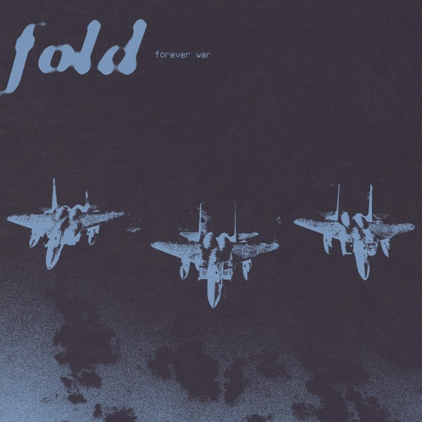 Fold - Forever War