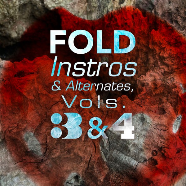 Fold - Instros & Alternates: Vols 3 & 4