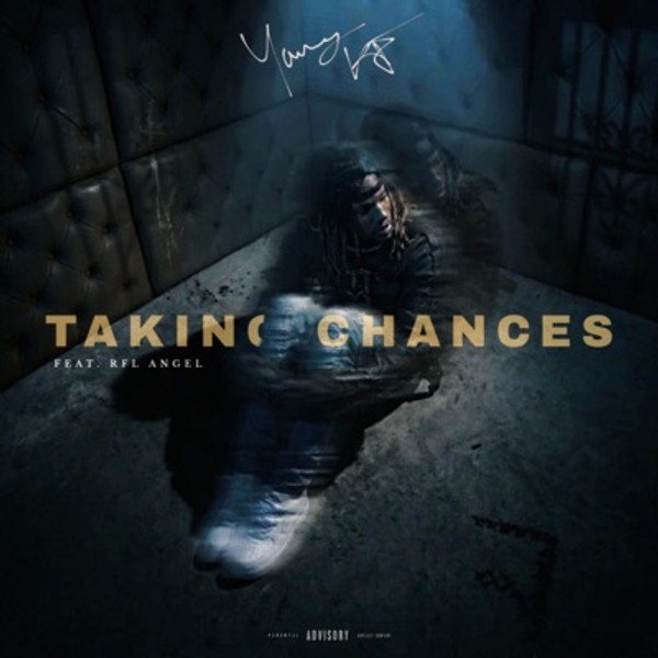 Taking Chances (feat. RFL Angel)