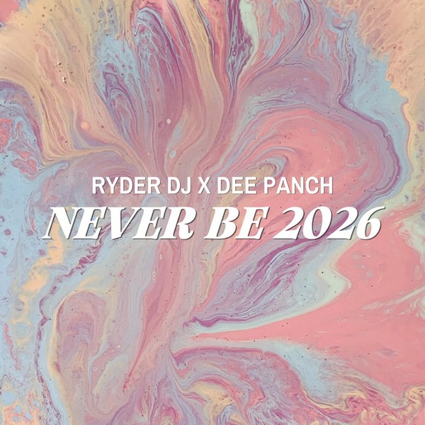 Never Be 2026