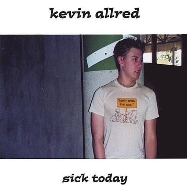 Sick Today