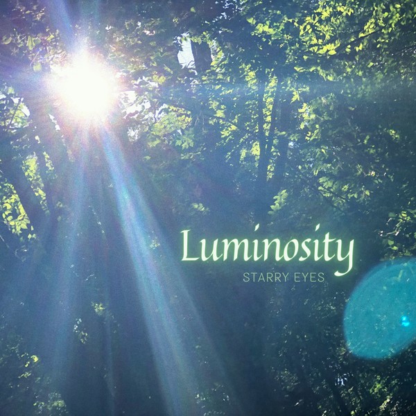 Luminosity EP by Starry Eyes