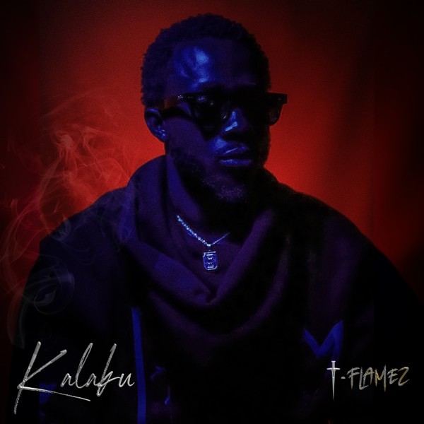 T-Flamez Kalaku