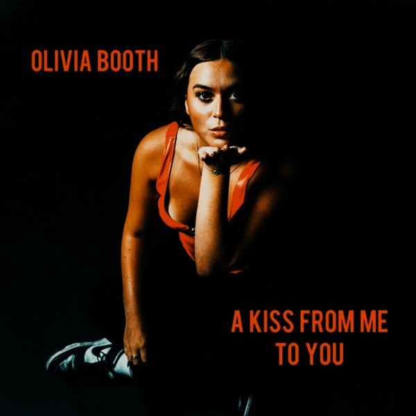 A KISS FROM ME TO YOU