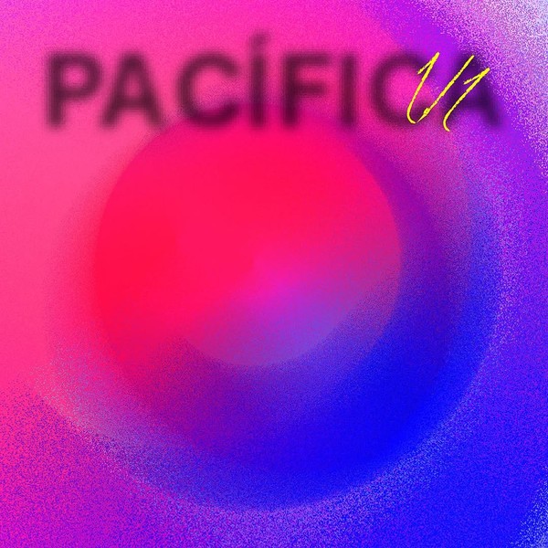 PACÍFICA V1 Compilation