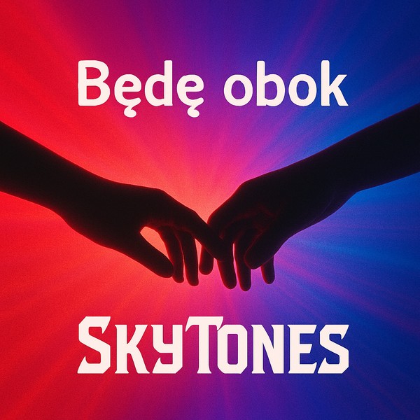 SkyTones - Będę obok