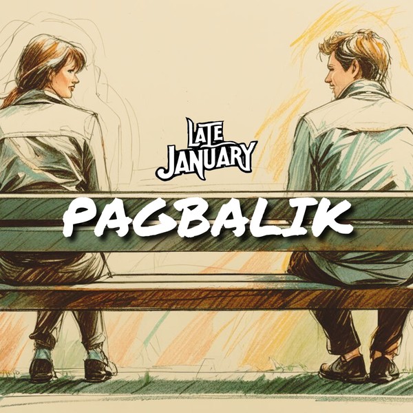 Pagbalik - Late January