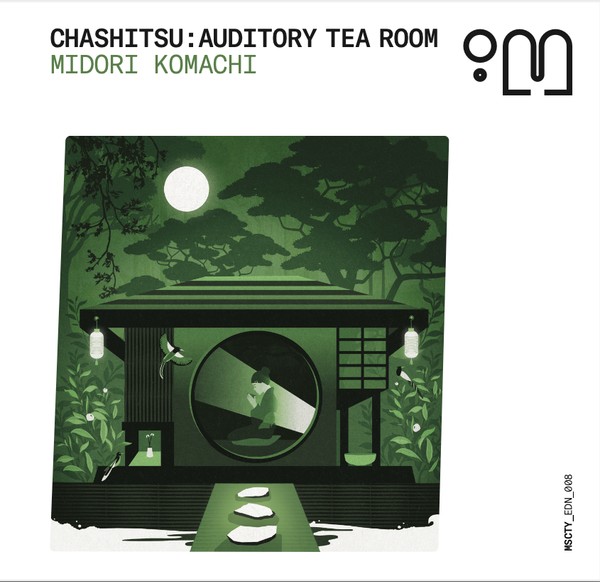 Chashitsu: Auditory Tea Room