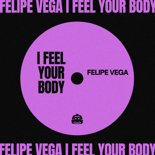 I Feel Your Body