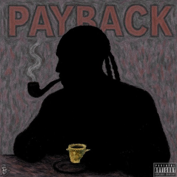PAYBACK D.Vaughn The Illest