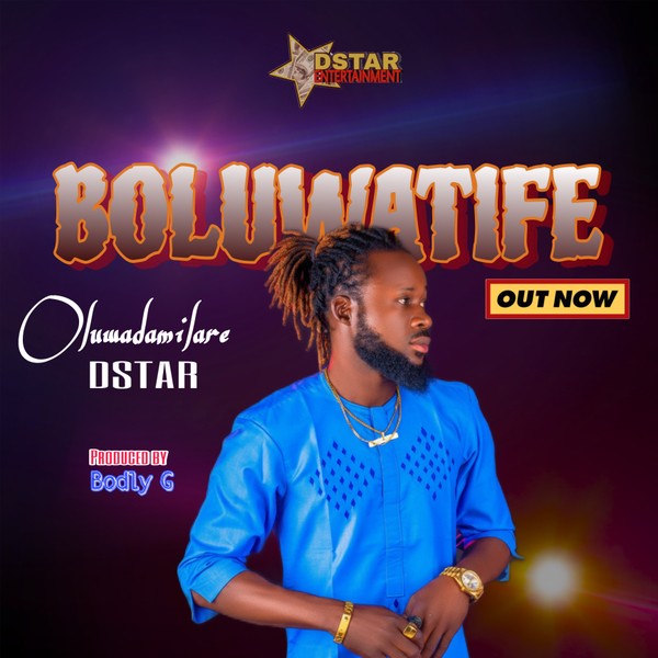 Boluwatife Oluwadamilare Dstar 