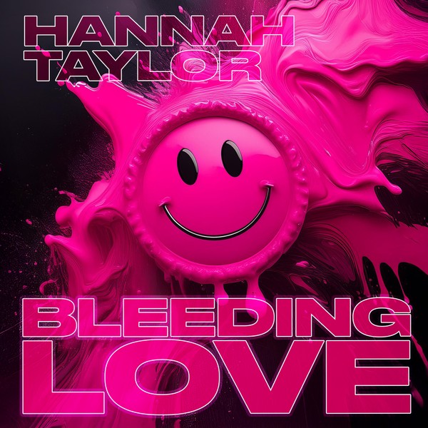 Hannah Taylor - Bleeding Love