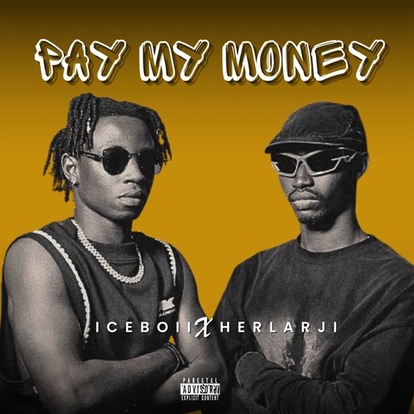 PAY MY MONEY