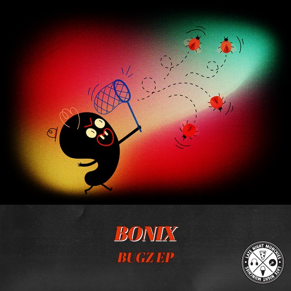 BONIX - BUGZ (EP)