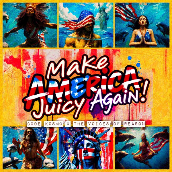 Make America Juicy Again