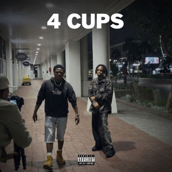 4 Cups (feat. 031BaBy) - Single