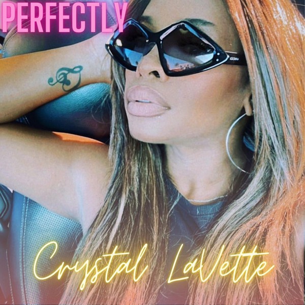 PERFECTLY- Crystal LaVette