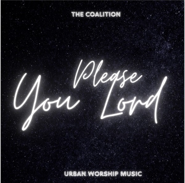Please You Lord- The Coalition