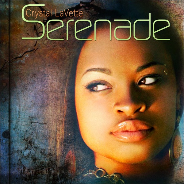 Serenade- Crystal LaVette