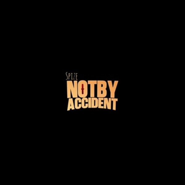 NOT BY ACCIDENT EP
