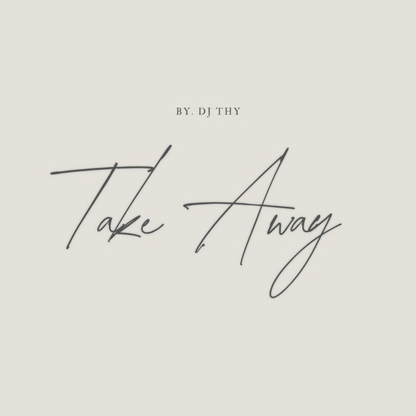Take Away (Remix)