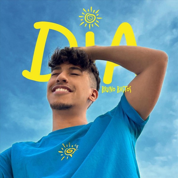 Ouça: Dia - Bruno Bastos