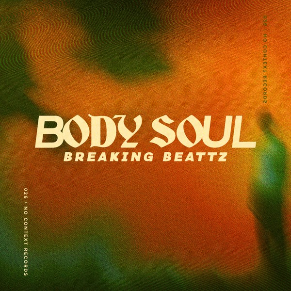 Breaking Beattz - Body Soul