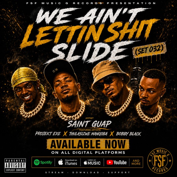 WALSS (We Ain’t Lettin Shit Slide)
