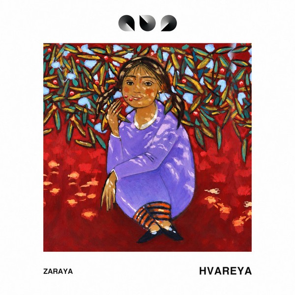 Zaraya - Hvareya