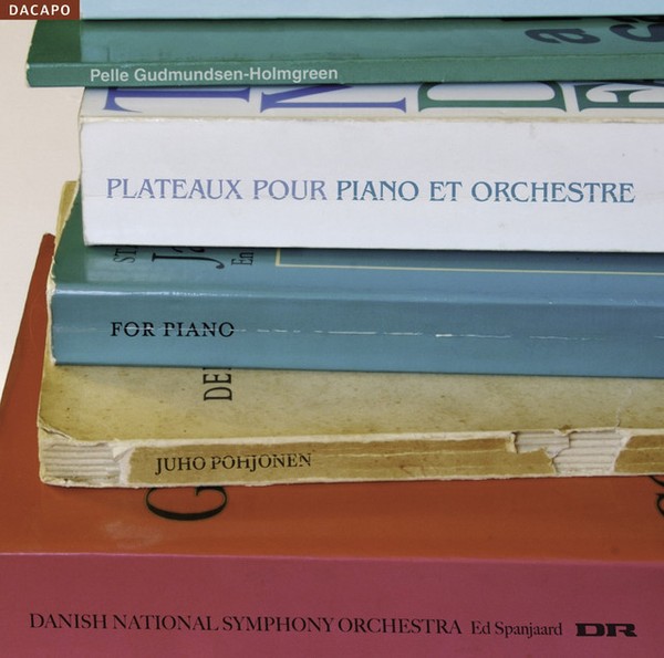 Gudmundsen-Holmgreen, P.: Plateaux / For Piano