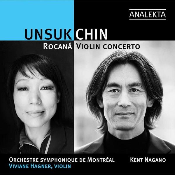 Unsuk Chin: Rocaná, Violin Concerto