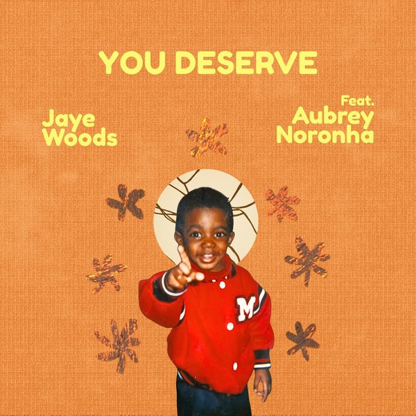 You Deserve