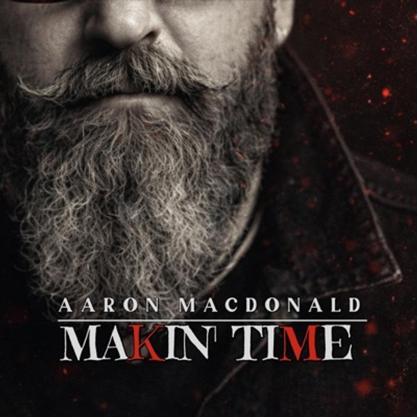 Makin' Time - Single