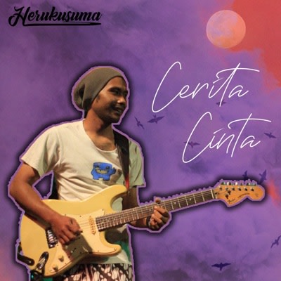 Heru Kusuma ft AllZhen - Cerita Cinta