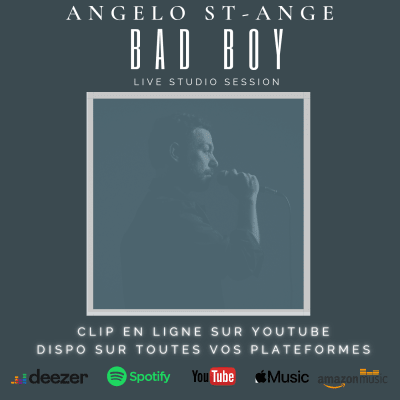 Angelo St-Ange - Bad Boy (studio session)