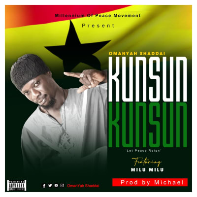Kunsun Kunsun by Oman Shaddai ft. Milu Milu